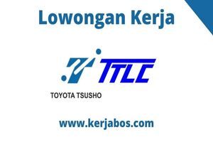 Operator Produksi di PT Toyota Tsusho Logistic Center