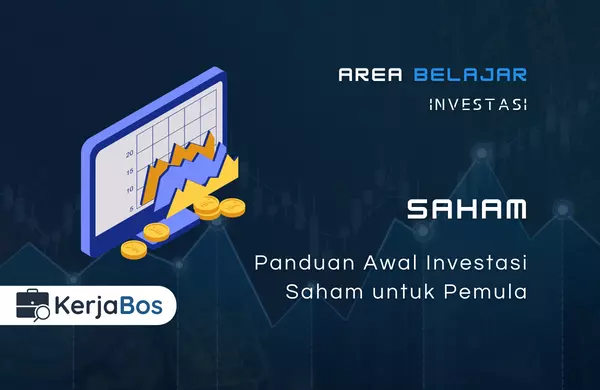 Panduan Awal Investasi Saham untuk Pemula
