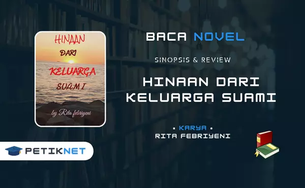 Novel Hinaan dari Keluarga Suami Pdf Full Episode Gratis
