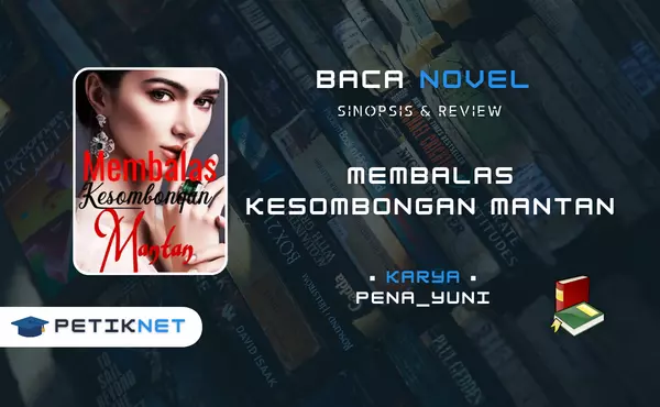 Baca Novel Membalas Kesombongan Mantan Pdf Full Episode
