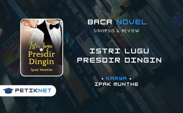 Link Baca Novel Istri Lugu Presdir Dingin Pdf Full Episode