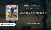 Link Baca Novel Lelaki yang Terbuang Pdf Full Episode Gratis