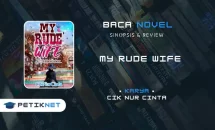 Link Baca Novel My Rude Wife Full Episode Pdf, Review, Sinopsis