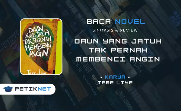 Link Download Novel Daun yang Jatuh Tak Pernah Membenci Angin Pdf