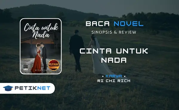 Link Baca dan Download Novel Cinta Untuk Nada Full Episode Pdf Gratis