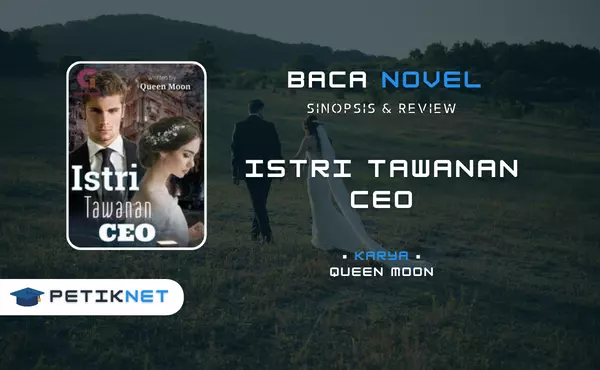 Link Baca dan Download Novel Istri Tawanan CEO Full Episode Pdf Gratis