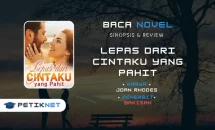 Link Baca dan Download Novel Lepas dari Cintaku yang Pahit Pdf Full Episode Gratis