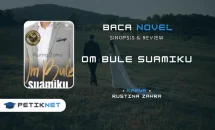 Novel Om Bule Suamiku Full Episode by Rustina Zahra