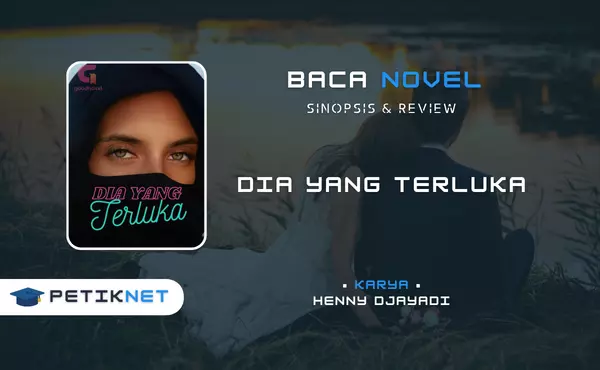 Baca dan Download Novel Dia yang Terluka Full Episode Pdf Free