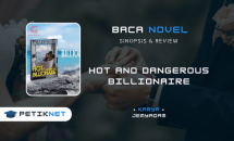 Baca dan Unduh Novel HOT AND DANGEROUS BILLIONAIRE Full Episode Pdf