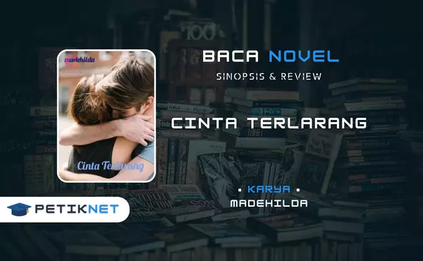 Link Baca dan Download Novel Cinta Terlarang Full Episode Pdf Gratis