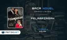 Tautan Baca dan Unduh Novel Pelampiasan Full Episode Pdf