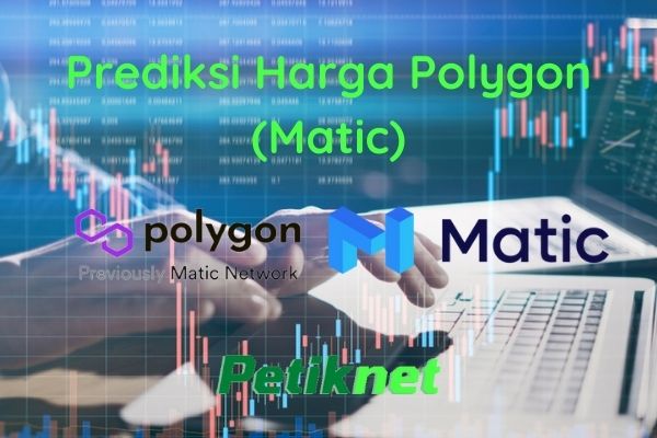 Prediksi Harga Polygon MATIC