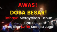 Hukum Merayakan Malam Tahun Baru Menurut Islam
