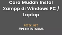Cara Instal Xampp di Windows PC / Laptop