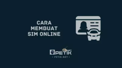 Cara Membuat SIM Online, Biaya dan Syaratnya 99% Mudah!