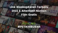 Link BioskopKeren Terbaru 2022 & Alternatif Nonton Film Gratis