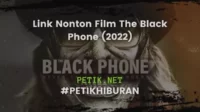Link Nonton Film The Black Phone (2022) Sub Indo Resmi