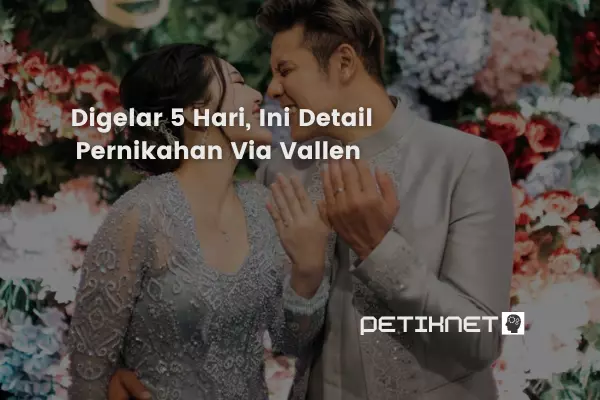 Digelar 5 Hari, Ini Detail Pernikahan Via Vallen