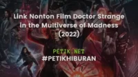 Link Nonton Film Doctor Strange in the Multiverse of Madness (2022) Sub Indo Resmi
