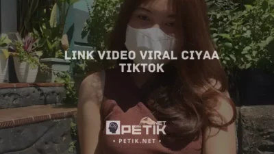 Bikin Tegang! Ini Link Video Viral Ciya Tiktok Berdurasi 1 Jam