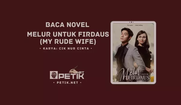 Novel Melur Untuk Firdaus (My Rude Wife)