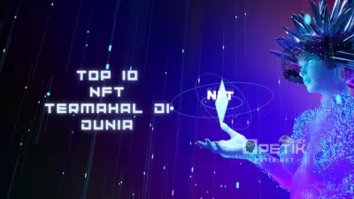 Ga Ngotak! Ini 10 NFT Termahal di Dunia yang Pernah Dijual