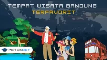 20 Tempat Wisata di Bandung Terbaru, Nomor 1 Paling Hits
