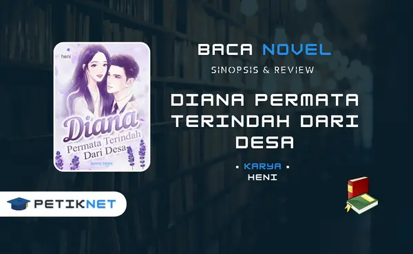 Baca Novel Diana Permata Terindah Dari Desa Pdf Full Episode Gratis