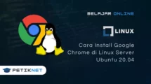 Cara Install Google Chrome di Ubuntu 20.04