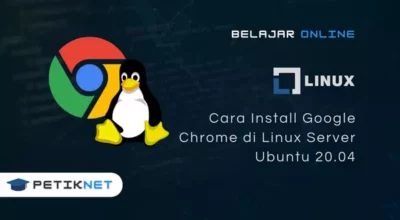 Cara Install Google Chrome di Ubuntu 20.04