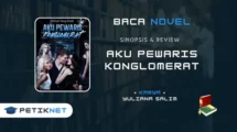 Baca Novel Aku Pewaris Konglomerat Pdf Full Episode Gratis
