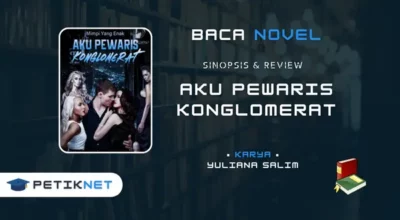 Baca Novel Aku Pewaris Konglomerat Pdf Full Episode Gratis