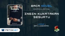 Novel Ingin Kukatakan Sesuatu by Satu ungkapan