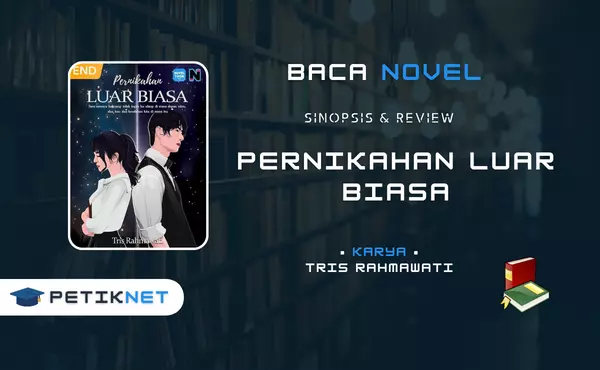 Link Baca Novel Pernikahan Luar Biasa Pdf Full Episode Gratis