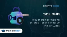 Ribuan Dompet Solana Diretas, Token senilai 90 Milliar Ludes