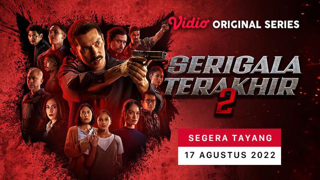 Sinopsis Film Serigala Terakhir Season 2, Bakal Tayang Besok 17 Agustus 2022 Di Platform Vidio