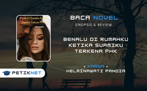 Download Novel Benalu di Rumahku Ketika Suamiku Terkena PHK Pdf Full Episode Gratis