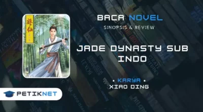 Novel Jade Dynasty Sub Indo Full Episode