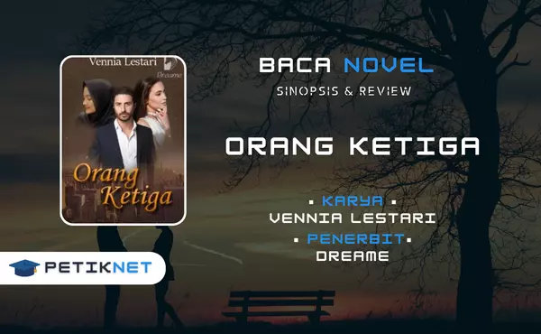 Link Baca Novel Orang Ketiga Pdf Full Episode Gratis