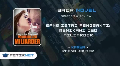 Novel Sang Istri Pengganti Menikahi CEO Miliarder Full Episode