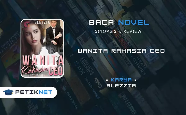 Link Baca Novel Wanita Rahasia CEO Pdf Full Episode Gratis