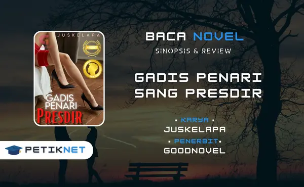 Link Baca dan Download Novel Gadis Penari Sang Presdir Pdf Full Episode Gratis