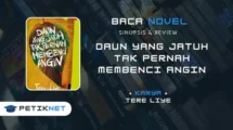 Daun yang Jatuh Tak Pernah Membenci Angin Karya Tere Liye