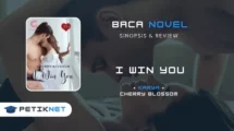Novel I Win You Full Episode by Cherry Blossom