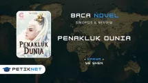 Link Baca Novel Penakluk Dunia Full Episode by Ye Shen