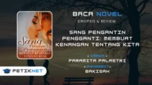 Novel Sang Pengantin Pengganti Membuat Kenangan Tentang Kita
