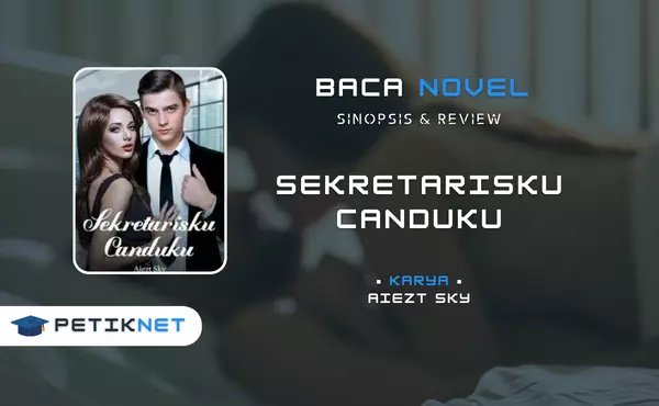 Link Baca dan Download Novel Sekretarisku Canduku Full Episode Pdf Gratis