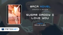 Novel Sugar Daddy I Love You Full Episode by Rilla Kuma