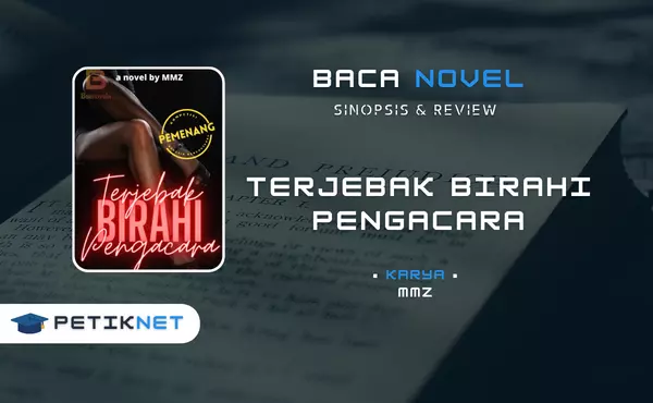 Link Baca dan Download Novel Terjebak Birahi Pengacara Pdf Full Episode Gratis